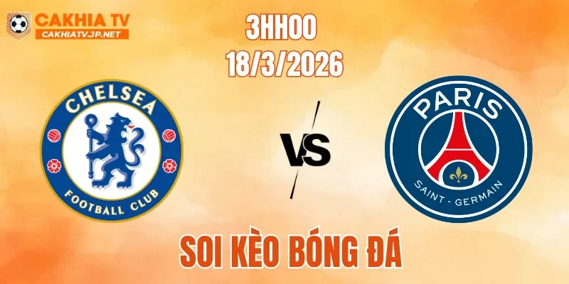 Chelsea Vs PSG